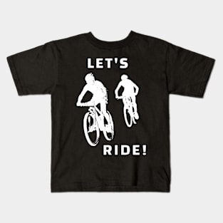 Let's Ride Kids T-Shirt